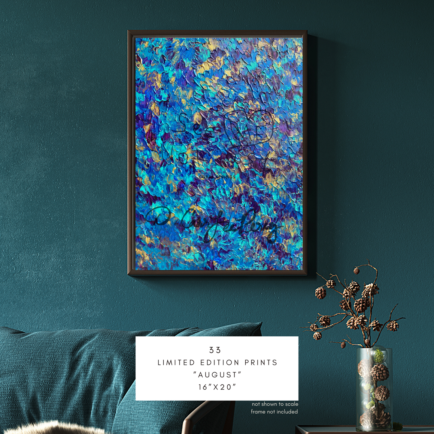 “August” 33 Limited Edition Prints (16”x20”)