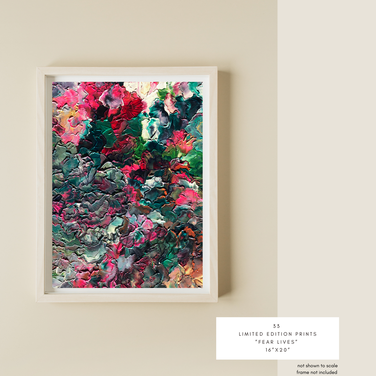 “Fear Lives” 33 Limited Edition Prints (16”x20”)