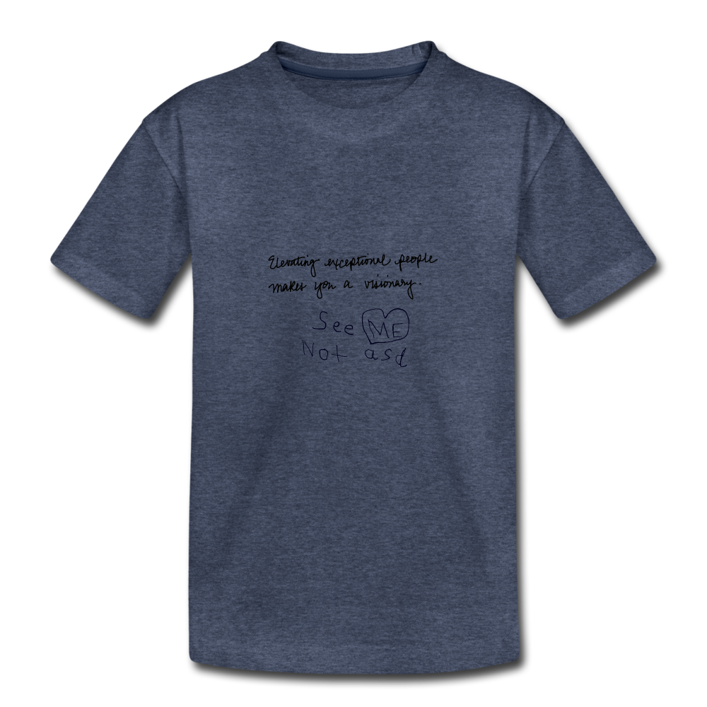 See ME Not asd Kids' Premium T-Shirt - heather blue