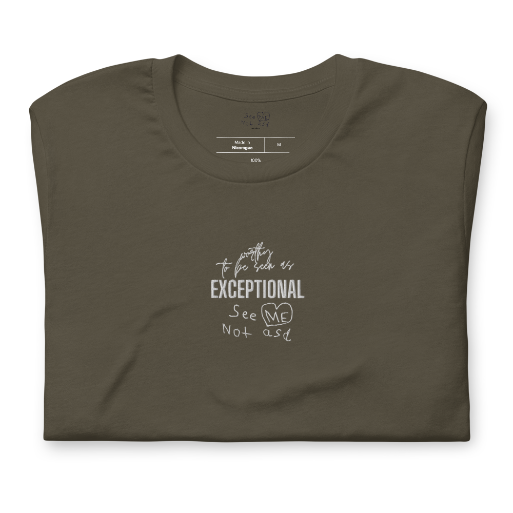 Worthy to be Seen as Exceptional Short-Sleeve Unisex T-Shirt (Embroidery)
