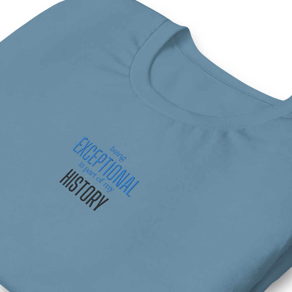 Creating Black History by Being Exceptional- Short-Sleeve Unisex T-Shirt