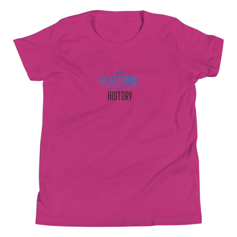 Creating Black History by Being Exceptional- Youth Short Sleeve T-Shirt